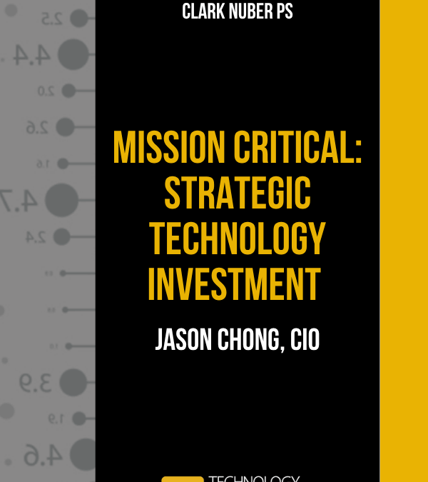 Mission Critical: Strategic Technology Investment 